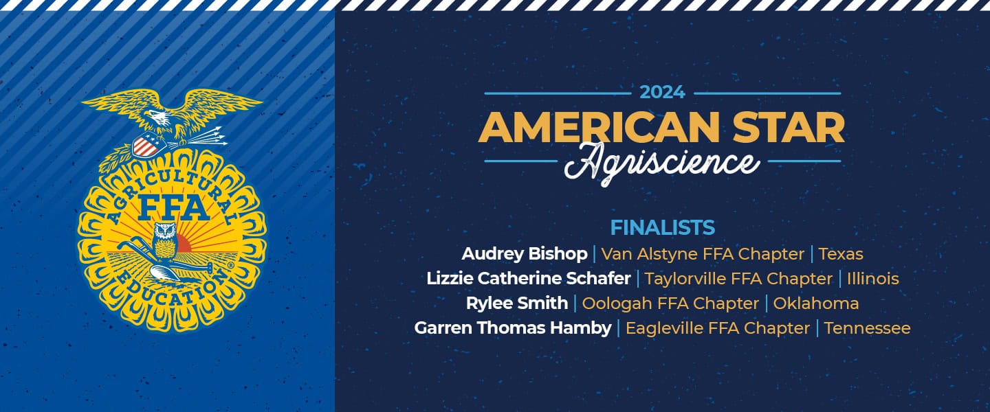 Get To Know the 2024 American Star in Agriscience Finalists